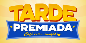 Tarde Premiada - Café entre amigos